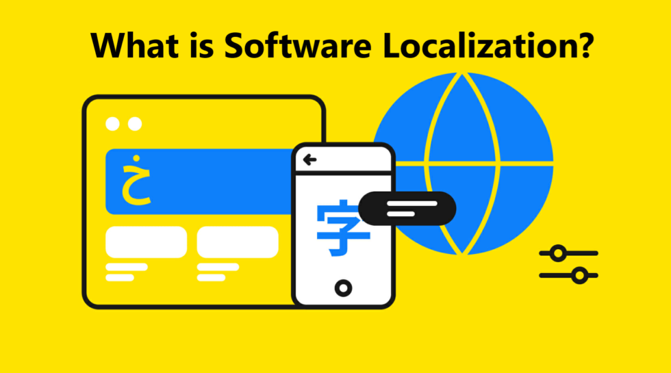 What is Software Localization? - Lisan India
